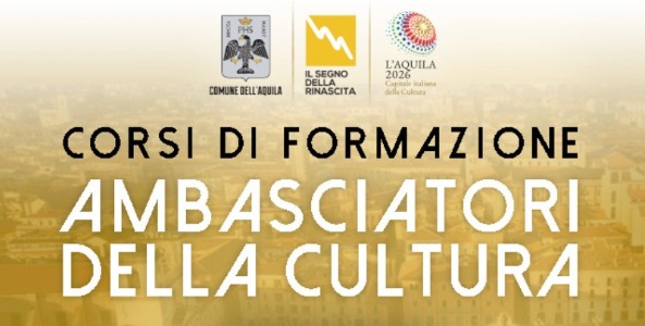 L’Aquila 2026, Annunciati gli incontri formativi di febbraio per gli “Ambasciatori della città della cultura”. Cresce la partecipazione: coinvolte circa 270 persone nei primi nove appuntamenti